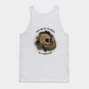 perfection Tank Top